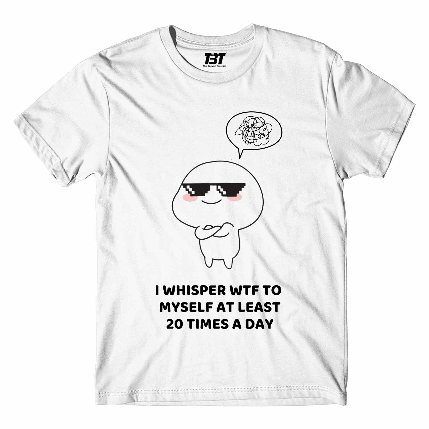 printed 20 times a day t-shirt printed graphic stylish buy online india the banyan tee tbt men women girls boys unisex white