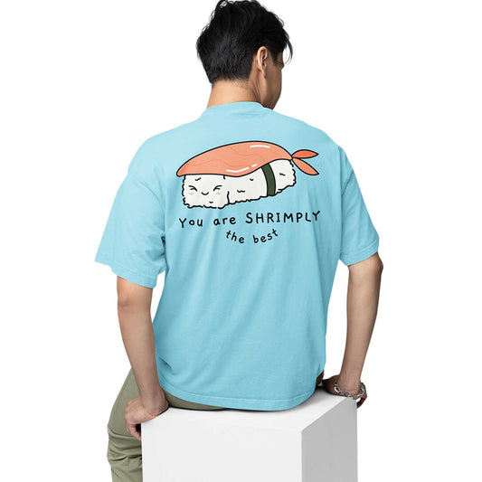 graphic printed oversized t shirt - shrimply the best baby blue buy online india the banyan tee tbt men women girls boys unisex 