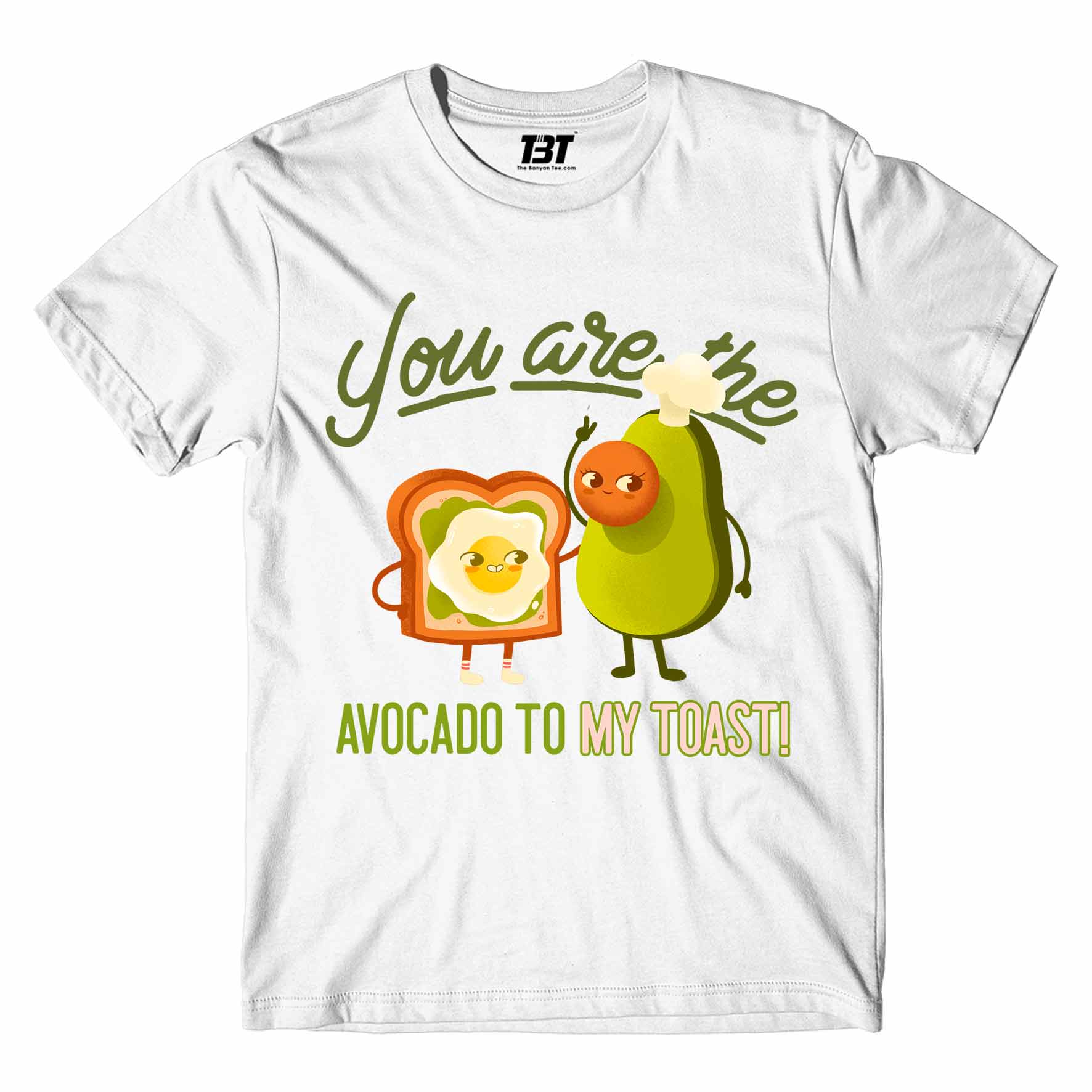 printed avocado to my toast t-shirt printed graphic stylish buy online india the banyan tee tbt men women girls boys unisex white