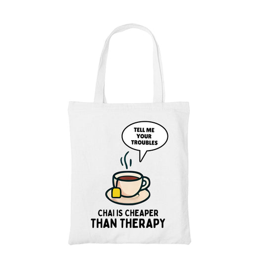 printed chai is cheaper than therapy tote bag cotton printed printed graphic stylish buy online india the banyan tee tbt men women girls boys unisex  