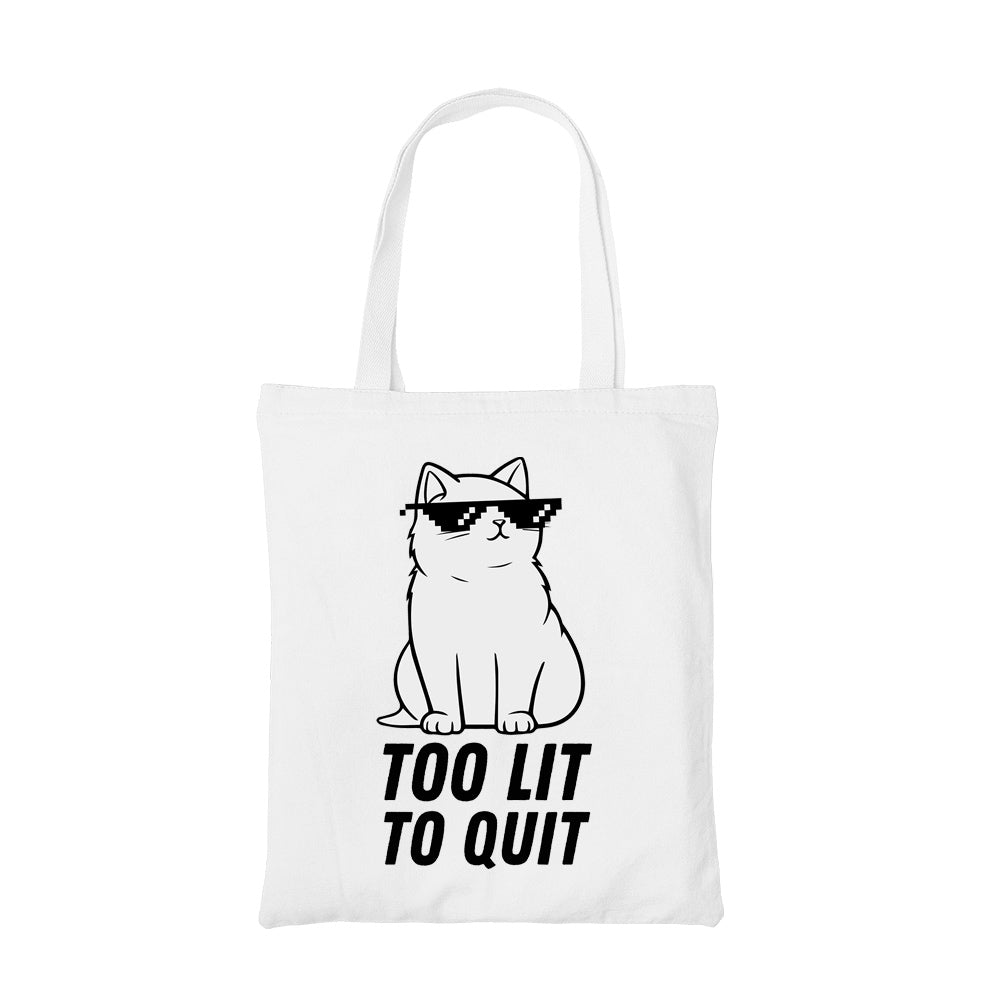 printed too lit to quit tote bag cotton printed printed graphic stylish buy online india the banyan tee tbt men women girls boys unisex  