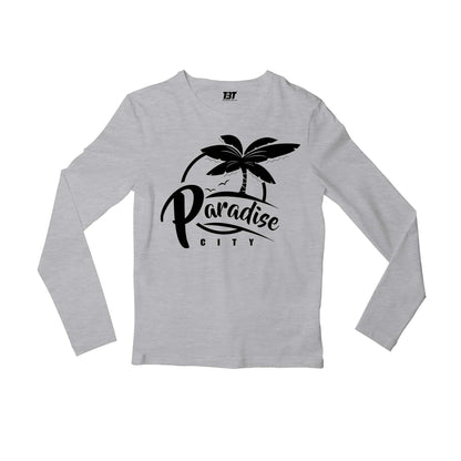 Full Sleeves T shirt - Paradise City
