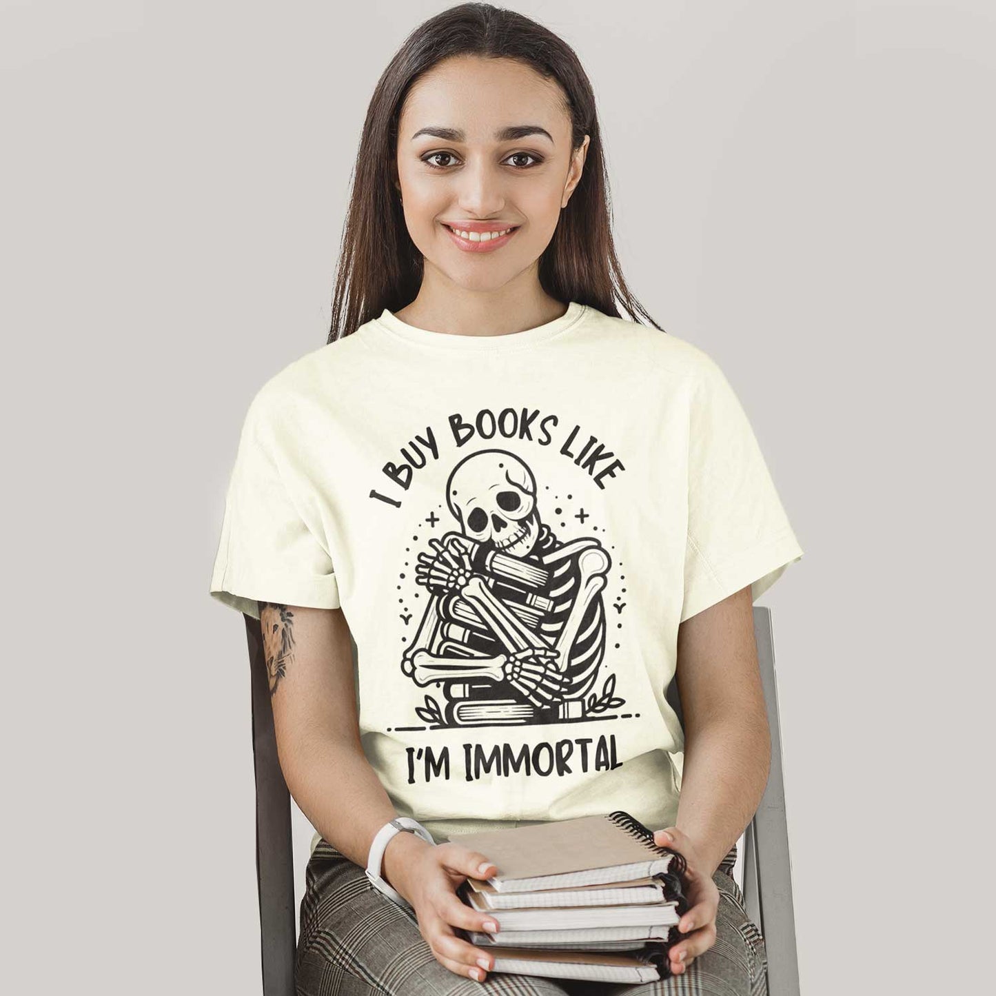T shirt - I Buy Books Like I'm Immortal
