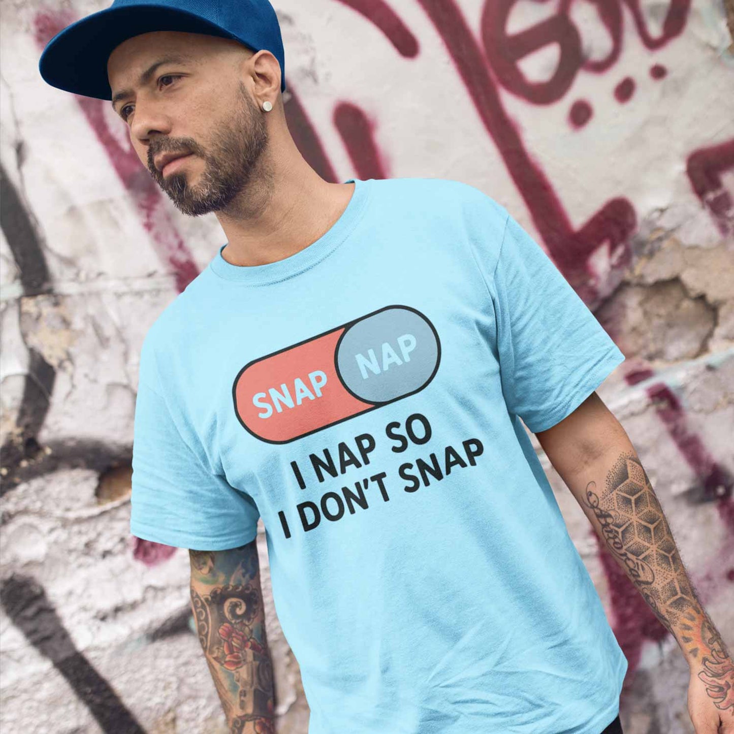 T shirt - I Nap So I Don't Snap