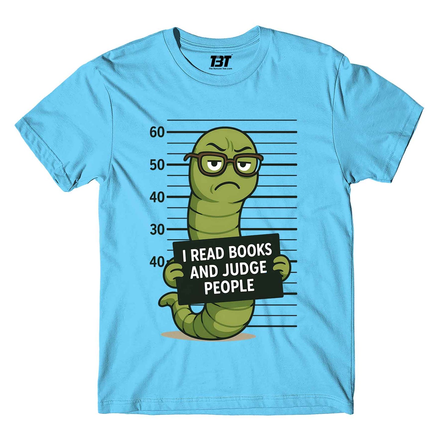 T shirt - I Read Books And Judge