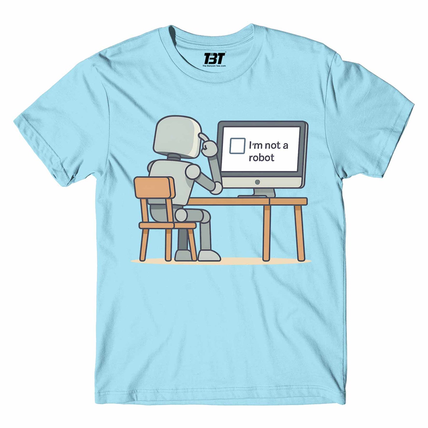 T shirt - I'm Not A Robot