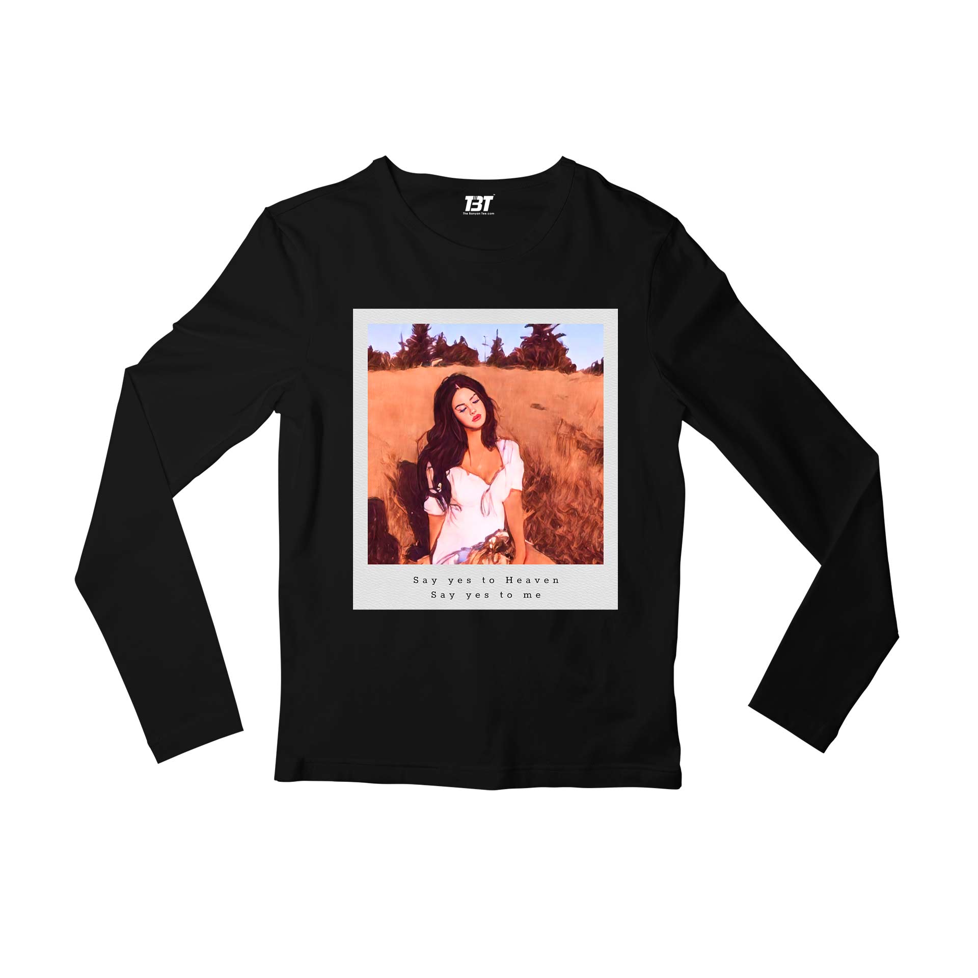 lana del rey say yes to heaven full sleeves long sleeves music band buy online india the banyan tee tbt men women girls boys unisex black