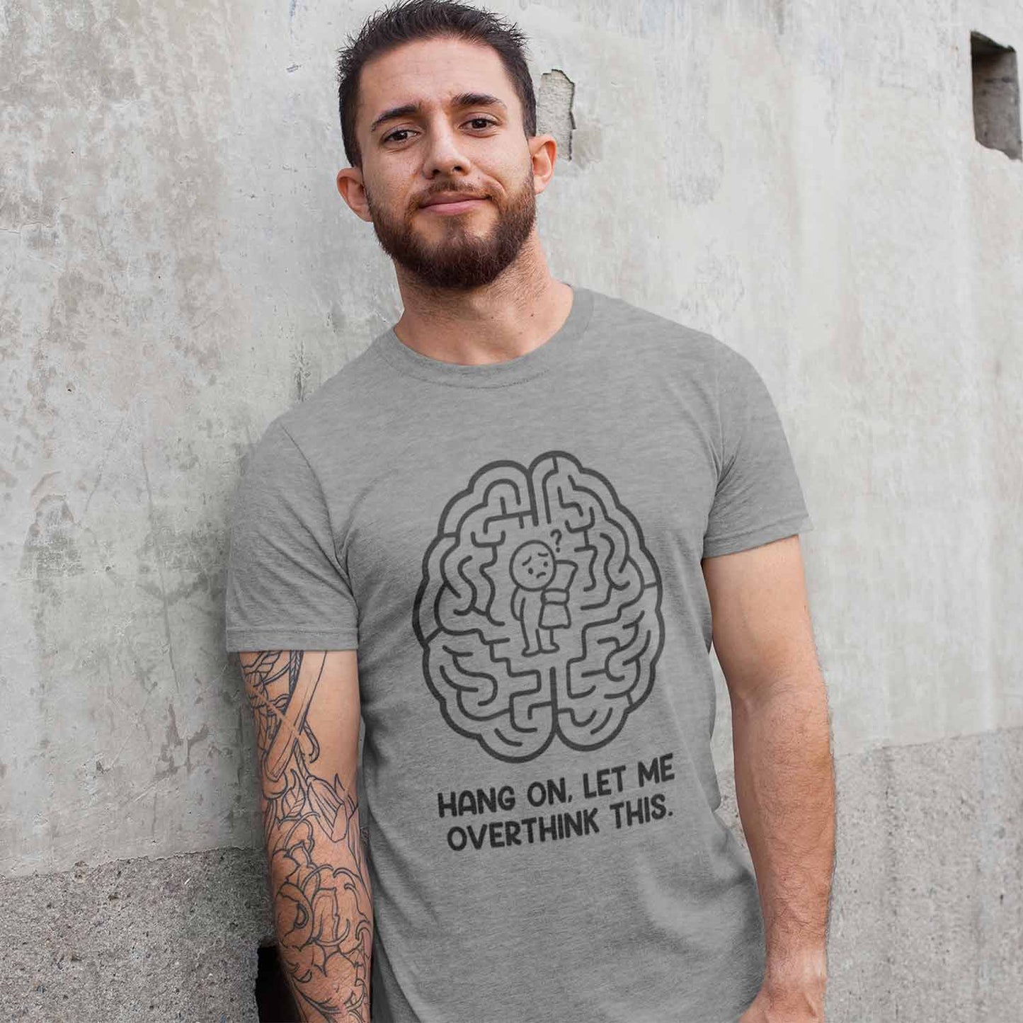 T shirt - Let Me Overthink This