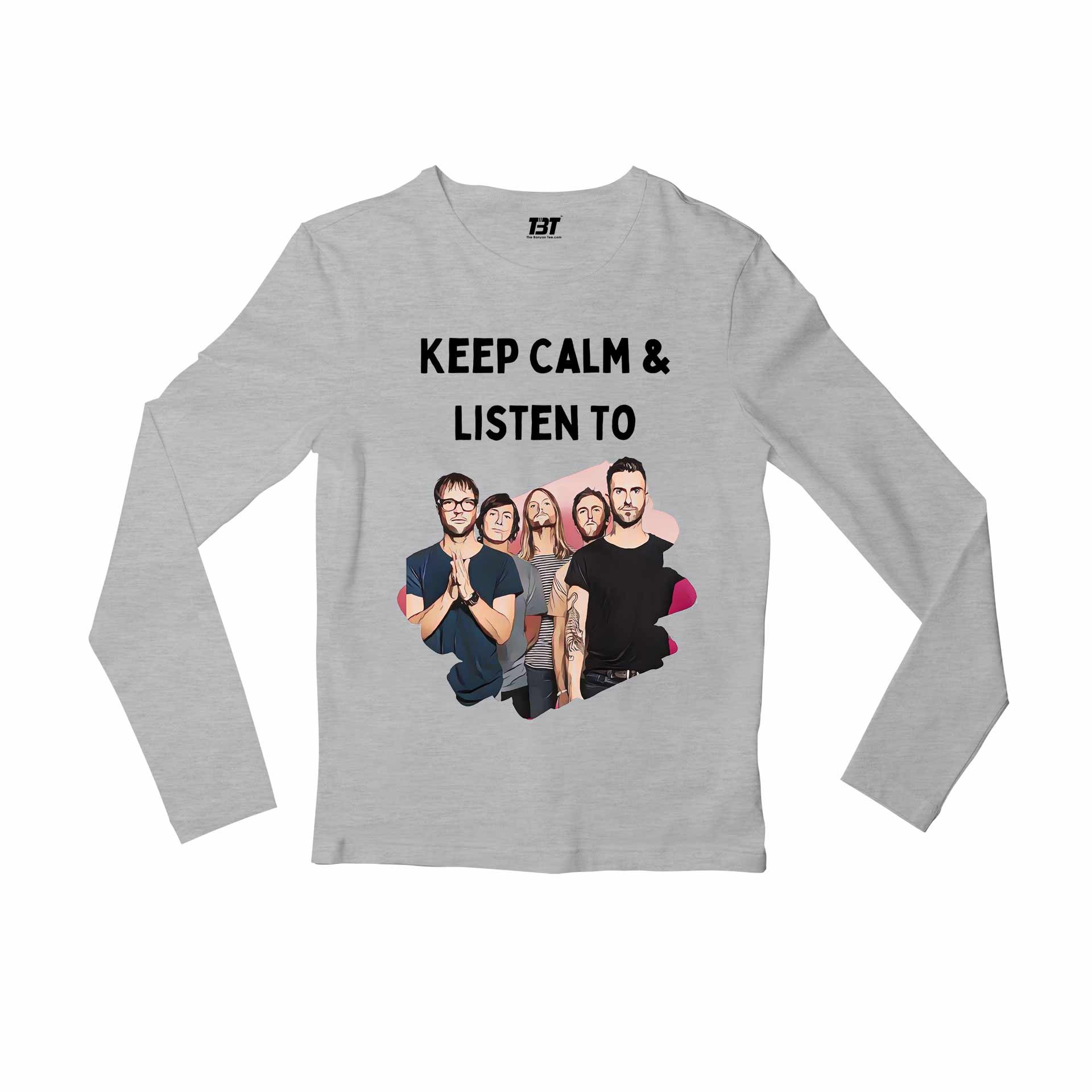 maroon 5 keep calm and listen to m5 full sleeves long sleeves music band buy online india the banyan tee tbt men women girls boys unisex gray 