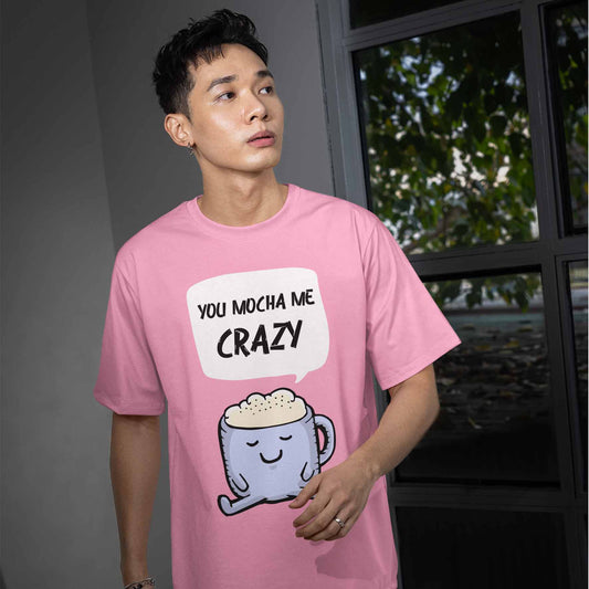 graphic mocha me crazy t-shirt printed graphic stylish buy online india the banyan tee tbt men women girls boys unisex flamingo 