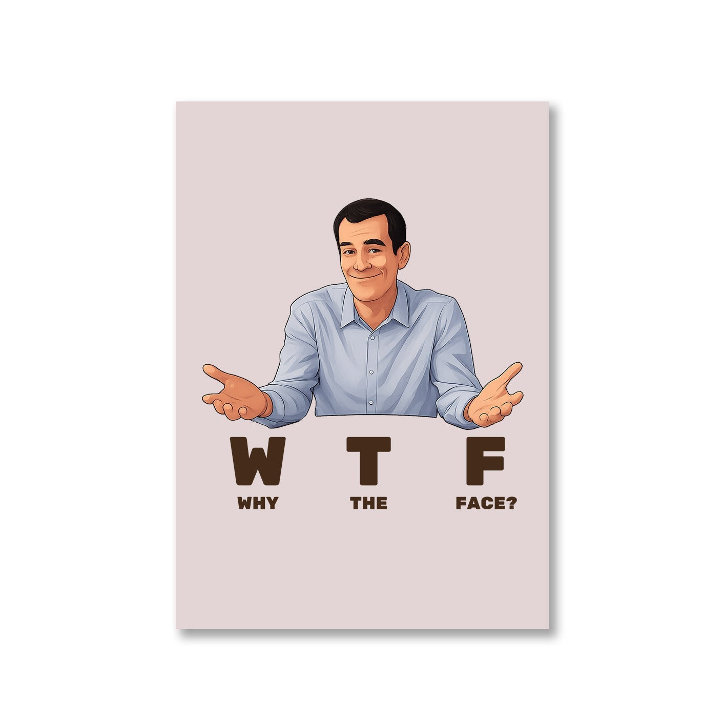 modern family why the face poster wall art buy online india the banyan tee tbt a4