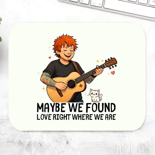 ed sheeran maybe we found love mousepad logitech large anime music band buy online india the banyan tee tbt men women girls boys unisex  