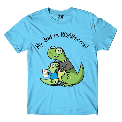 T shirt - My Dad Is Roarsome