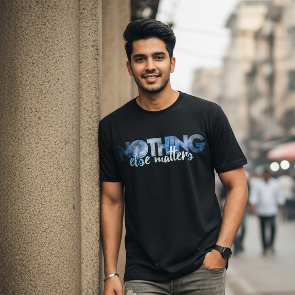 T shirt - Nothing Else Matters