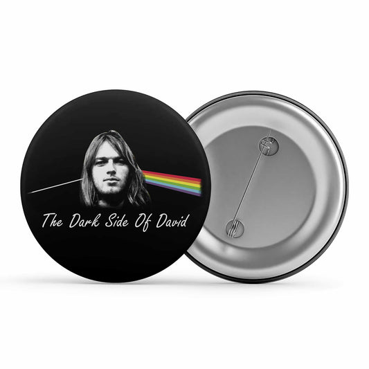 The Dark Side Of David Pink Floyd Badge Metal Pin Button Brooch The Banyan Tee TBT
