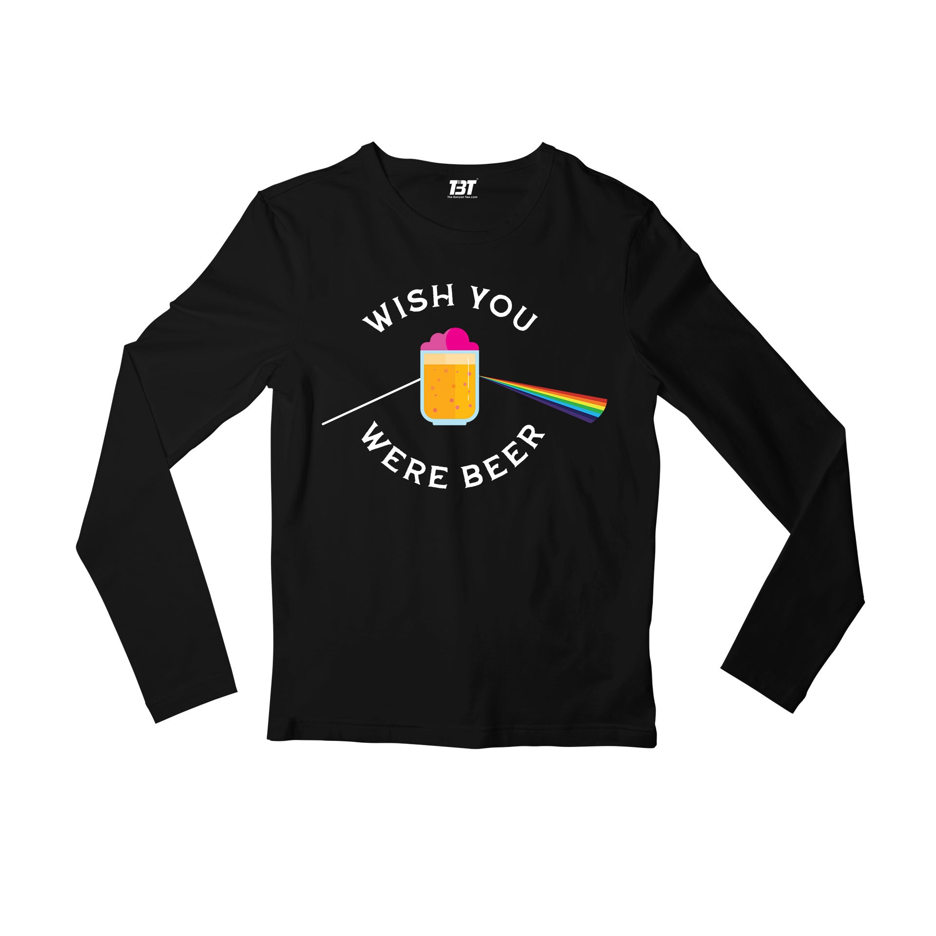 Wish You Were Beer Pink Floyd Full Sleeves Long Sleeve for men girl combo under 200 best brand T-shirt - The Banyan Tee TBT