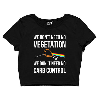 We Don't Need No Vegetation Pink Floyd Crop Top The Banyan Tee TBT sports mens india full meesho women boys flipkart