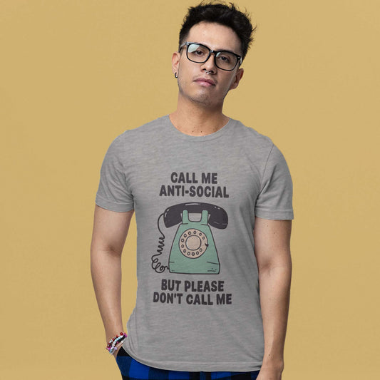 T shirt - Please Don't Call Me