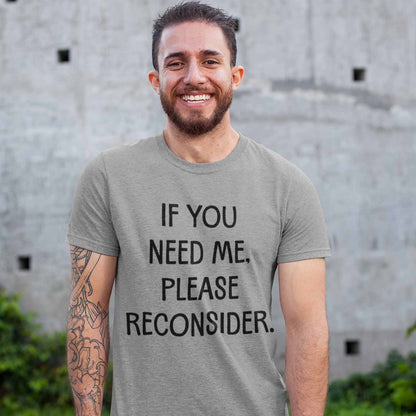 T shirt - Please Reconsider