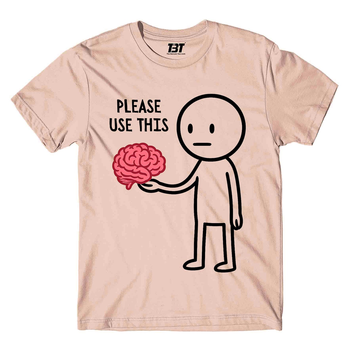 T shirt - Please Use This