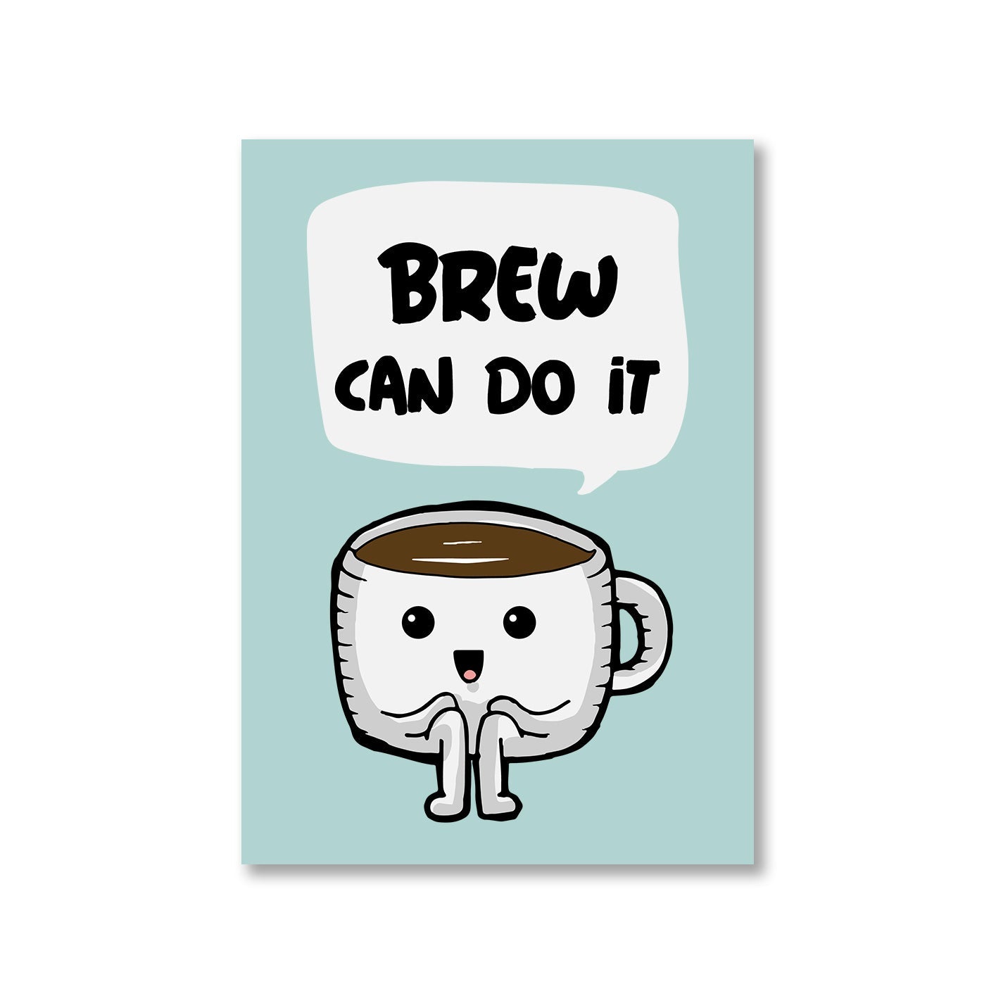 printed brew can do it poster wall art buy online india the banyan tee tbt a4