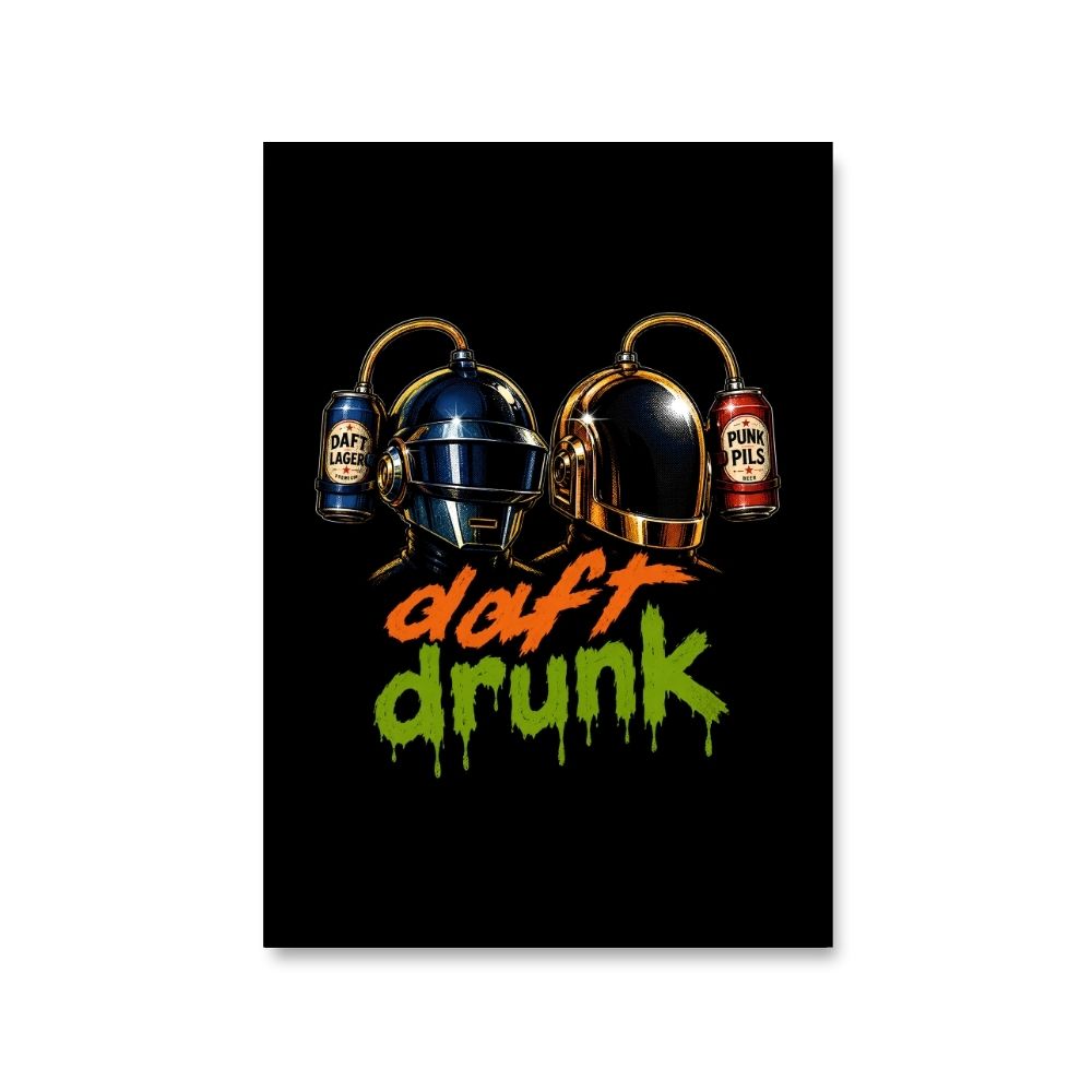 daft punk daft drunk poster wall art buy online india the banyan tee tbt 8 x 10 