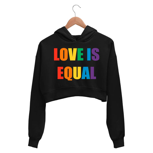 pride love is equal crop hoodie hooded sweatshirt upper winterwear printed graphic stylish buy online india the banyan tee tbt men women girls boys unisex black - lgbtqia+
