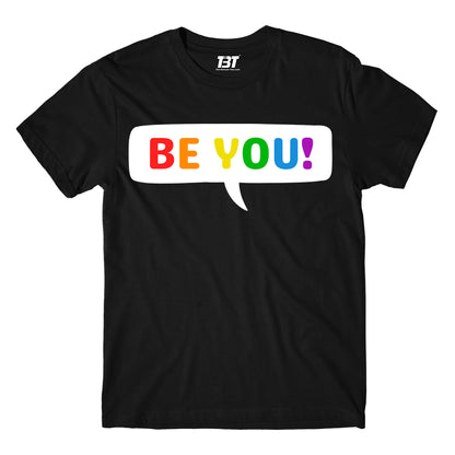 pride be you t-shirt printed graphic stylish buy online india the banyan tee tbt men women girls boys unisex black - lgbtqia+