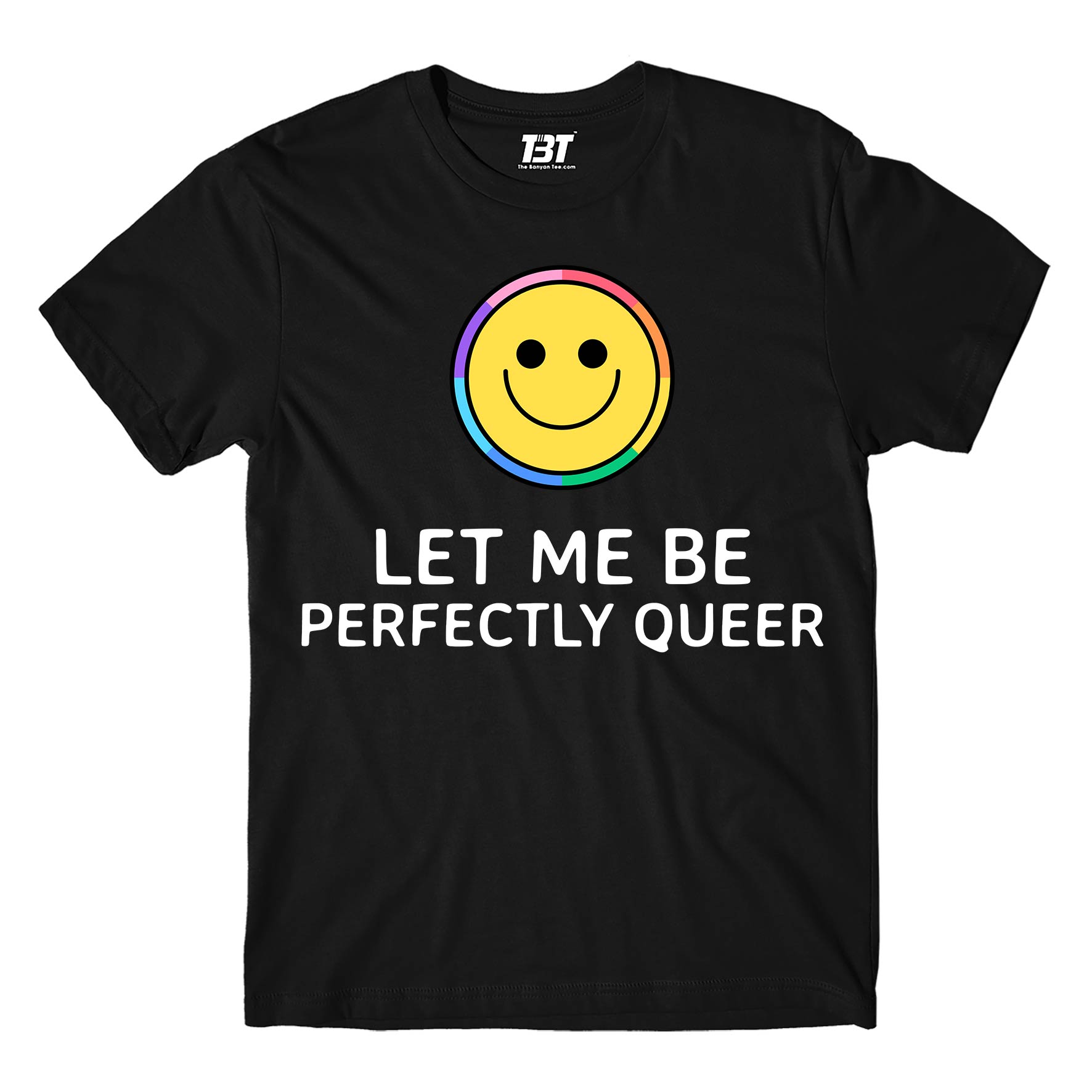 pride let me be perfectly queer t-shirt printed graphic stylish buy online india the banyan tee tbt men women girls boys unisex black - lgbtqia+