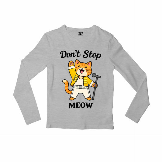 queen don't stop meow full sleeves long sleeves music band buy online india the banyan tee tbt men women girls boys unisex gray 