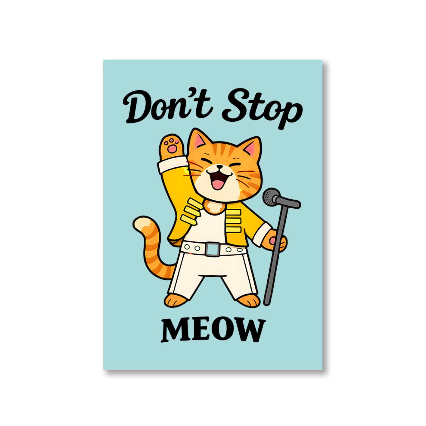 queen don't stop meow poster wall art buy online india the banyan tee tbt 8 x 10 