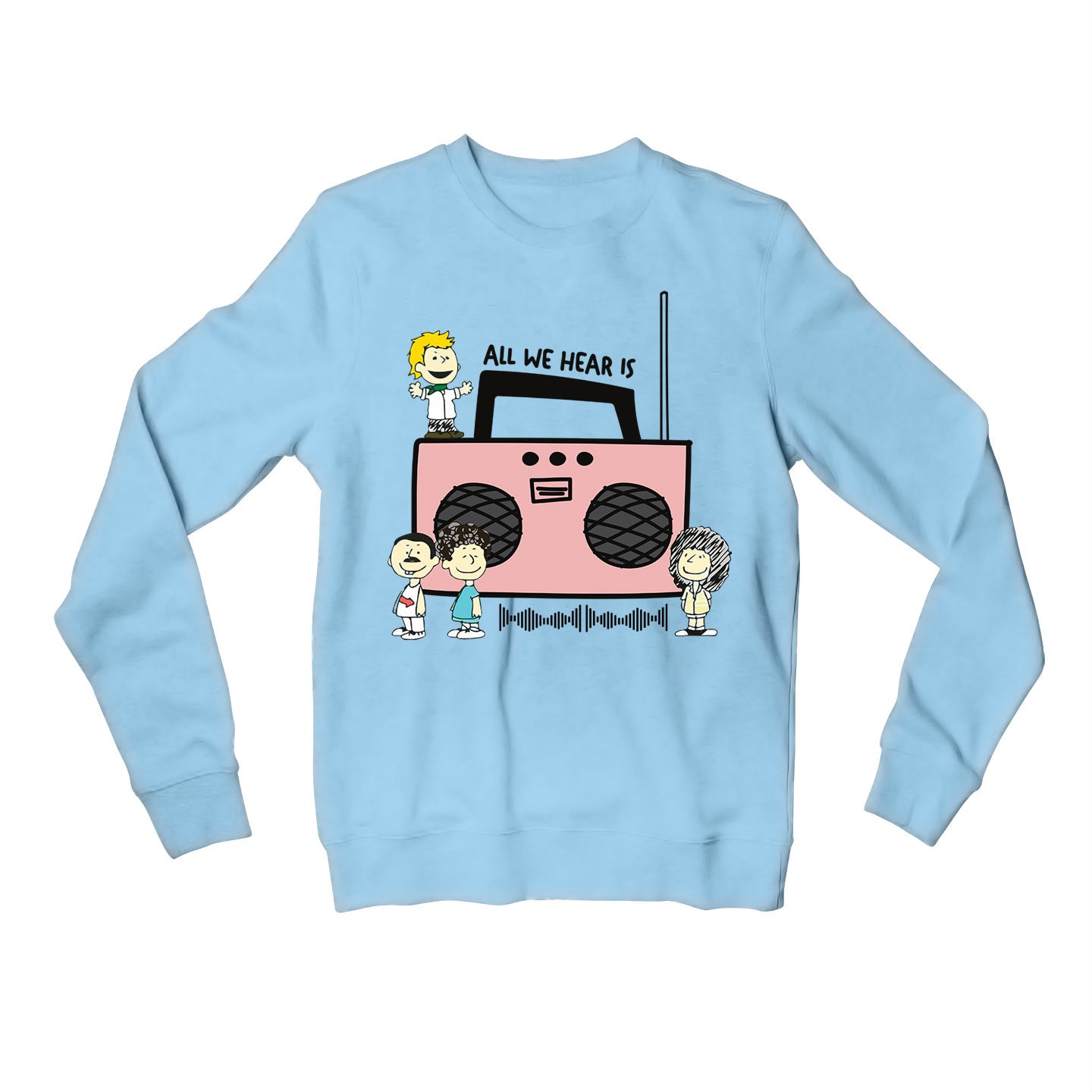 queen all we hear is sweatshirt upper winterwear music band buy online india the banyan tee tbt men women girls boys unisex baby blue 