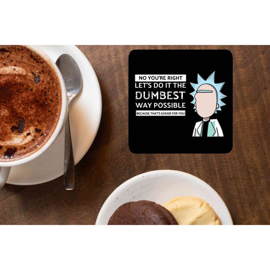 rick and morty dumbest way coasters wooden table cups indian buy online india the banyan tee tbt men women girls boys unisex  rick and morty online summer beth mr meeseeks jerry quote vector art clothing accessories merchandise