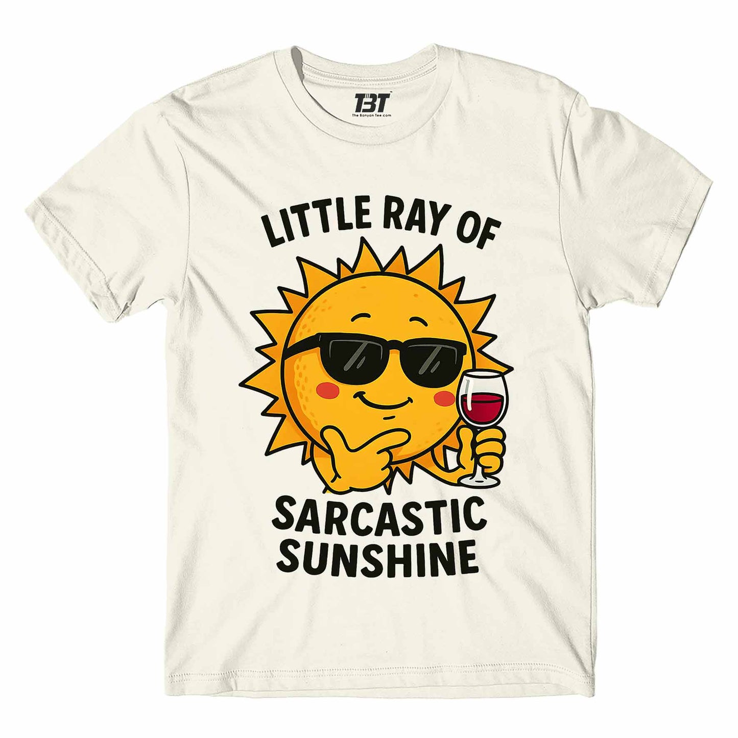 T shirt - Sarcastic Ray Of Sunshine