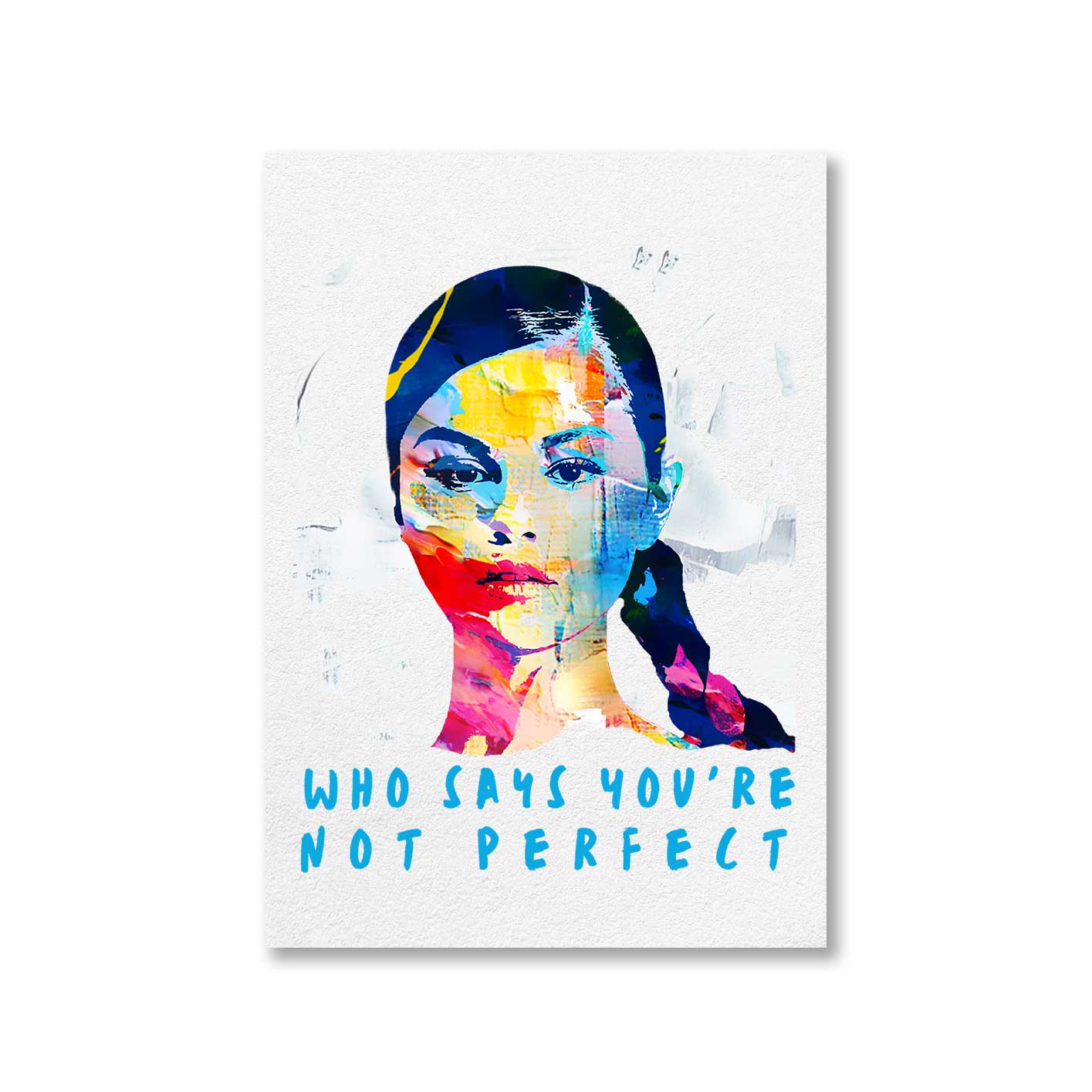 selena gomez who says you're not perfect poster wall art buy online india the banyan tee tbt a4