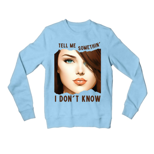 selena gomez tell me something i don't know sweatshirt upper winterwear music band buy online india the banyan tee tbt men women girls boys unisex gray