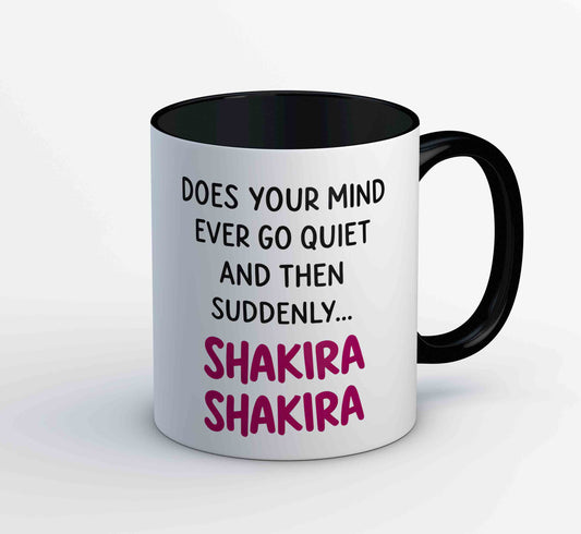 shakira does your mind mug coffee ceramic music band buy online india the banyan tee tbt men women girls boys unisex  