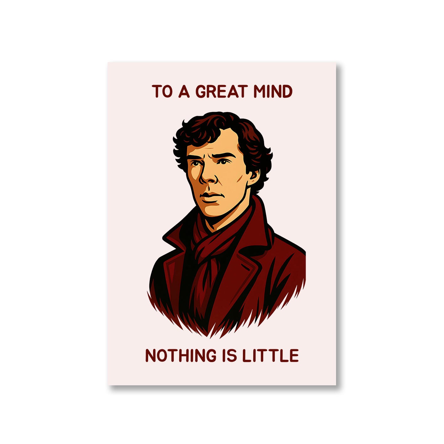 Sherlock Poster - To A Great Mind The Banyan Tee TBT