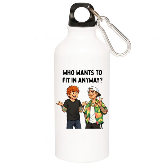 ed sheeran who wants to fit in sipper steel water bottle flask gym shaker music band buy online india the banyan tee tbt men women girls boys unisex  