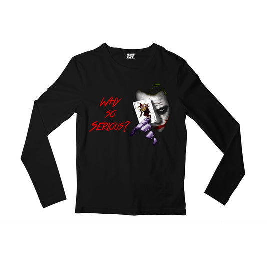 Superheroes Full Sleeves T-shirt - Joker - Why So Serious? Full Sleeves T-shirt The Banyan Tee TBT