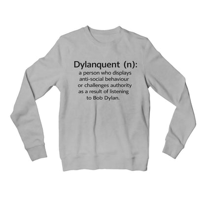bob dylan dylanquent sweatshirt upper winterwear music band buy online india the banyan tee tbt men women girls boys unisex gray 