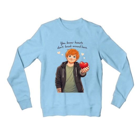 ed sheeran hearts don't break around here sweatshirt upper winterwear music band buy online india the banyan tee tbt men women girls boys unisex baby blue 