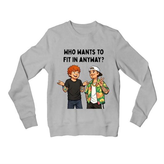 ed sheeran who wants to fit in sweatshirt upper winterwear music band buy online india the banyan tee tbt men women girls boys unisex gray 