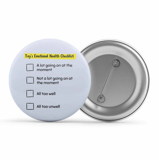 taylor swift tay's emotional health checklist badge pin button music band buy online india the banyan tee tbt men women girls boys unisex  