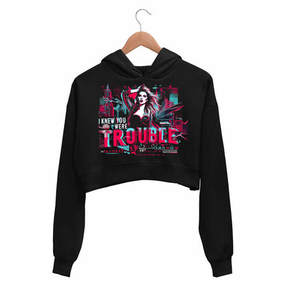 taylor swift you were trouble crop hoodie hooded sweatshirt upper winterwear music band buy online india the banyan tee tbt men women girls boys unisex black