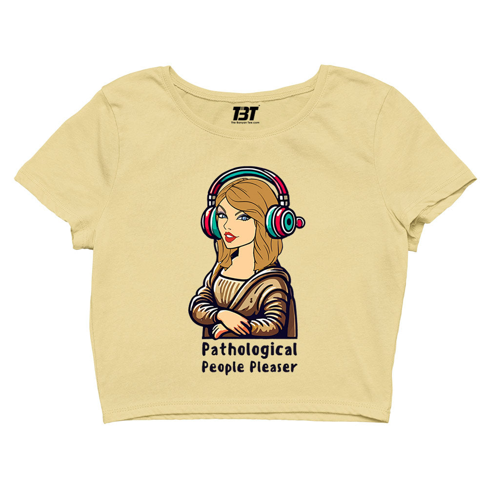 taylor swift pathological people pleaser crop top music band buy online india the banyan tee tbt men women girls boys unisex s