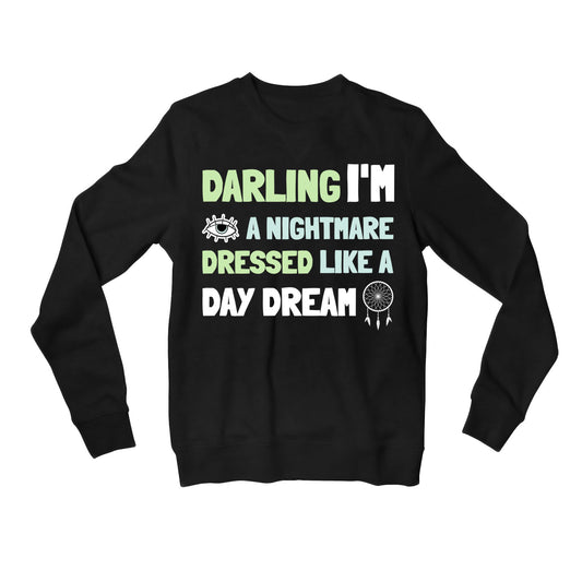 taylor swift blank space sweatshirt upper winterwear music band buy online india the banyan tee tbt men women girls boys unisex black darling i'm a nightmare dressed like a daydream