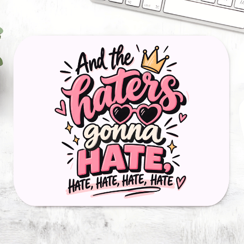 taylor swift haters gonna hate mousepad logitech large anime music band buy online india the banyan tee tbt men women girls boys unisex  