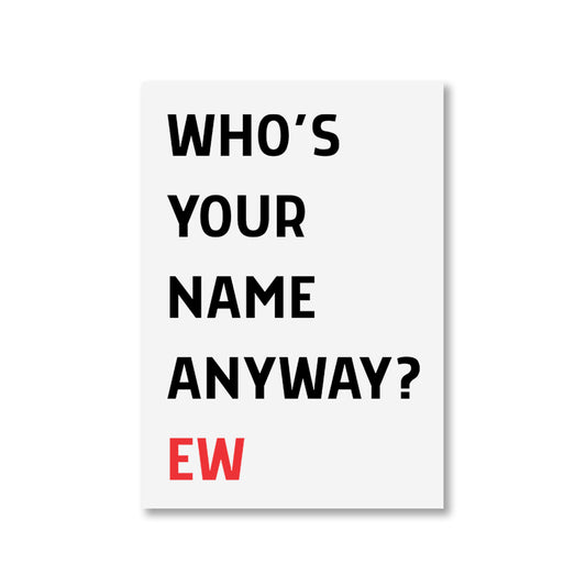 taylor swift who's your name custom t-shirt poster wall art buy online india the banyan tee tbt 8 x 10 