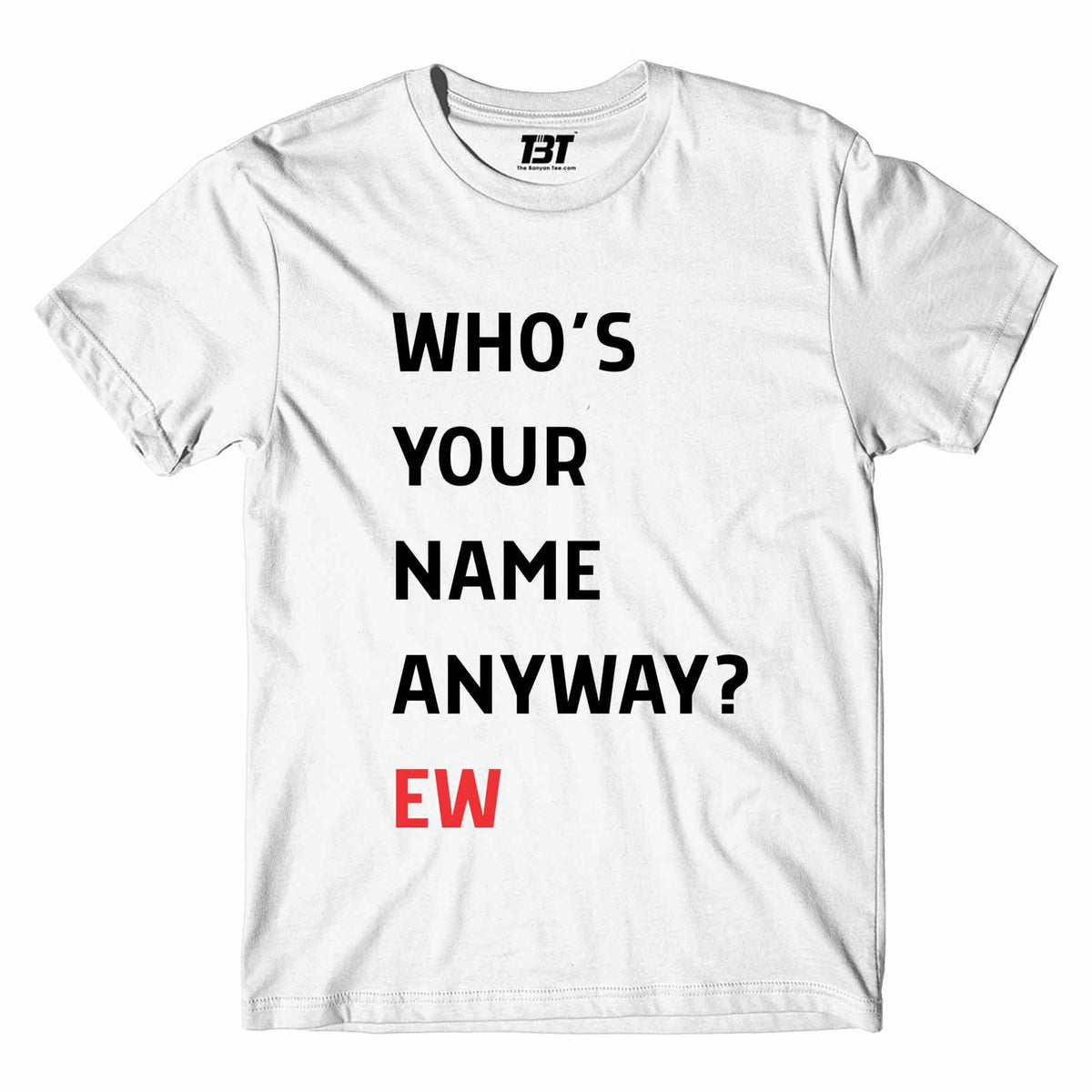 taylor swift who's your name custom t-shirt t-shirt music band buy online india the banyan tee tbt men women girls boys unisex white 